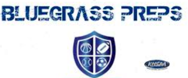 Bluegrass Preps: A Complete Guide to the Kentucky High School Sports Community